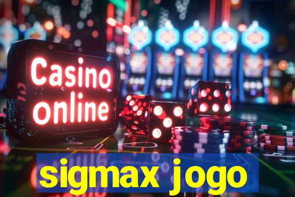 sigmax jogo